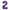 Chiffre 2 Purple 34