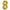Chiffre 8 Gold 16